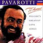 Cover of Ti Amo - Puccini's Greatest Love Songs, 1993, CD