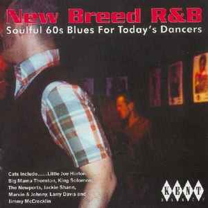 New Breed R&B: Soulful 60s Blues For Today's Dancers - Various