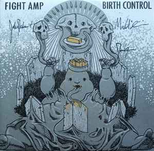 Fight Amp - Birth Control