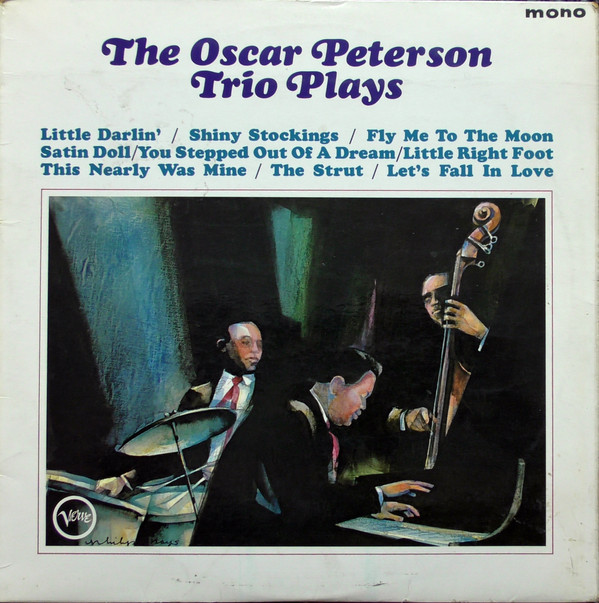 Обложка конверта виниловой пластинки The Oscar Peterson Trio - The Oscar Peterson Trio Plays