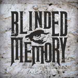 Blinded Memory - Insane album cover