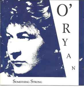 O'Ryan (2) - Something Strong album cover