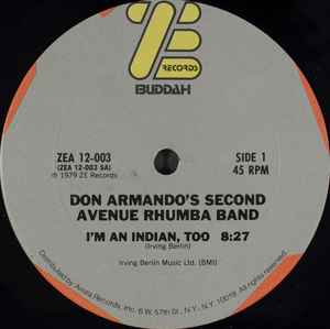 I'm An Indian, Too / Deputy Of Love - Don Armando's Second Avenue Rhumba Band
