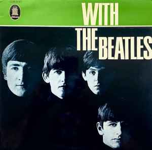 With the Beatles (Full Album) 💿 