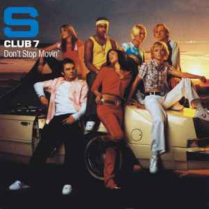 S Club 7 - Don't Stop Movin' album cover
