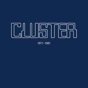 Cluster - 1971 - 1981 album cover