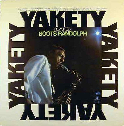 Boots Randolph – Yakety Revisited (1969