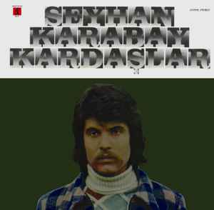 Seyhan Karabay - Seyhan Karabay & Kardaşlar album cover
