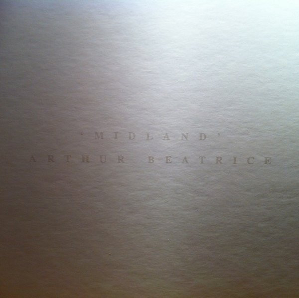 Arthur Beatrice Midland 2012 Vinyl Discogs