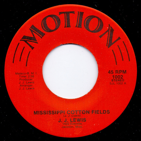 ladda ner album J J Lewis - Mississippi Cotton Fields
