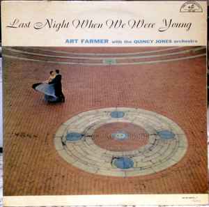 Art Farmer - Last Night When We Were Young album cover