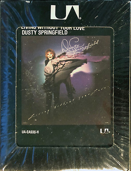 Dusty Springfield - Living Without Your Love | Releases | Discogs