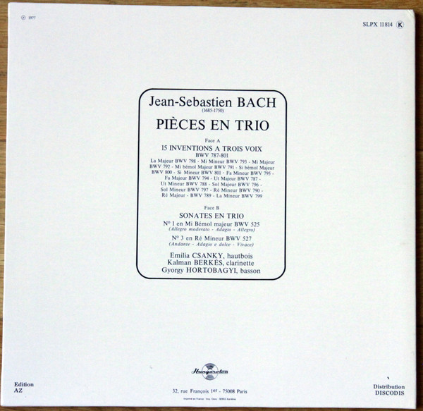 last ned album Johann Sebastian Bach, Emilia Csánky, Kálmán Berkes, György Hortobágyi - 15 Inventions BWV 787 801 Sonates En Trio