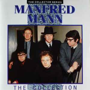 Manfred Mann – The Collection (1990, CD) - Discogs