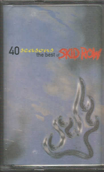 Skid Row 40 Seasons The Best Of Skid Row Releases Discogs