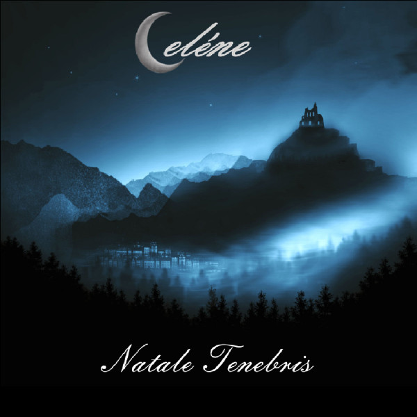 Album herunterladen Celéne - Natale Tenebris