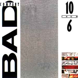 Bad Company (3) - 10 From 6
