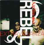 Cover of Rebel Extravaganza, 1999, CD