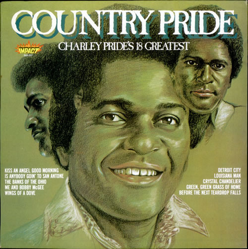 ladda ner album Charley Pride - Country Pride Charley Prides 18 Greatest