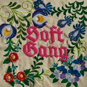 Soft Gang - Soft Gang album cover