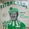 John McCluskey - Fitba Crazy