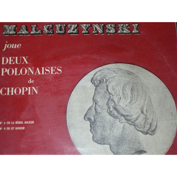 ladda ner album Witold Malcuzynsky - Malcuzynsky Jour Deux Polonaises de Chopin