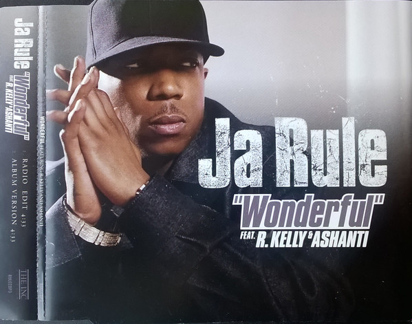 Ja Rule Feat. R. Kelly & Ashanti - Wonderful | Releases | Discogs