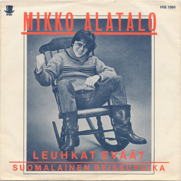 Mikko Alatalo – Leuhkat Eväät / Suomalainen Reissupoika (1981, Vinyl) -  Discogs