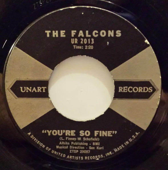 The Falcons – You're So Fine / Goddess Of Angels (1959, Vinyl