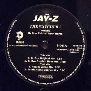 The Watcher 2 (feat. Dr. Dre, Rakim & Truth Hurts) - Song by JAY-Z - Apple  Music