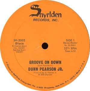 Groove On Down - Dunn Pearson Jr.
