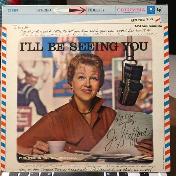 Jo Stafford With Paul Weston And His Orchestra – I'll Be Seeing You (1959,  Vinyl) - Discogs