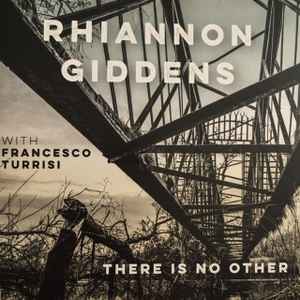 Rhiannon Giddens - There Is No Other album cover