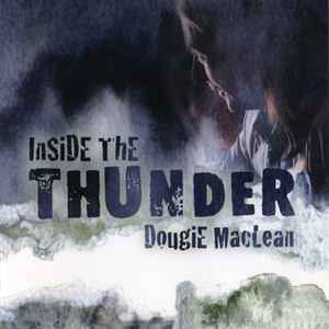 Dougie MacLean - Inside The Thunder album cover