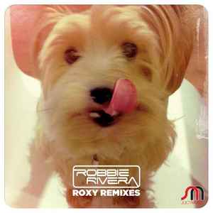 Robbie Rivera - Roxy Remixes album cover