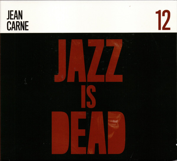 Jean Carne / Adrian Younge & Ali Shaheed Muhammad – Jazz Is Dead 