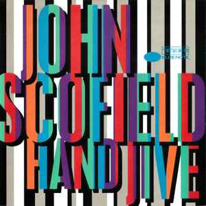 Hand jive : I'll take Les / John Scofield, guit. Eddie Harris, saxo t | Scofield, John (1951-) - guitariste. Guit.