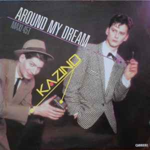 Around My Dream - Kazino