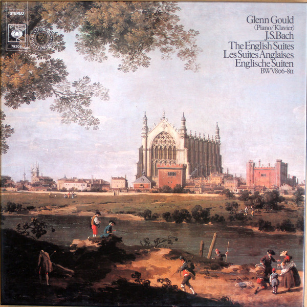 J. S. Bach / Glenn Gould – The English Suites - Les Suites