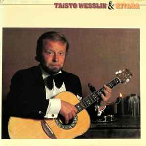 Taisto Wesslin - Taisto Wesslin & Kitara album cover