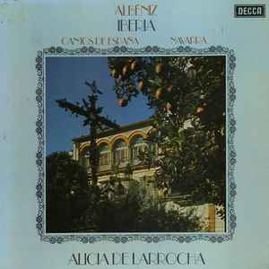 Albéniz - Alicia De Larrocha – Iberia (1973, Vinyl) - Discogs