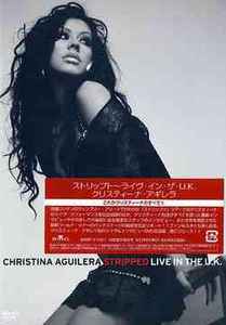 Christina Aguilera - Stripped (Live In The U.K.) album cover