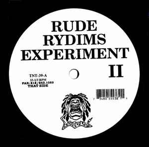 Rude Rydims – Rude Rydims Experiment II (1995, Vinyl) - Discogs