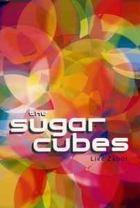 The Sugarcubes - Live Zabor album cover