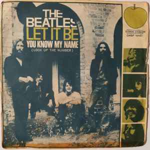 The Beatles – Let It Be / You Know My Name (1970, Vinyl) - Discogs