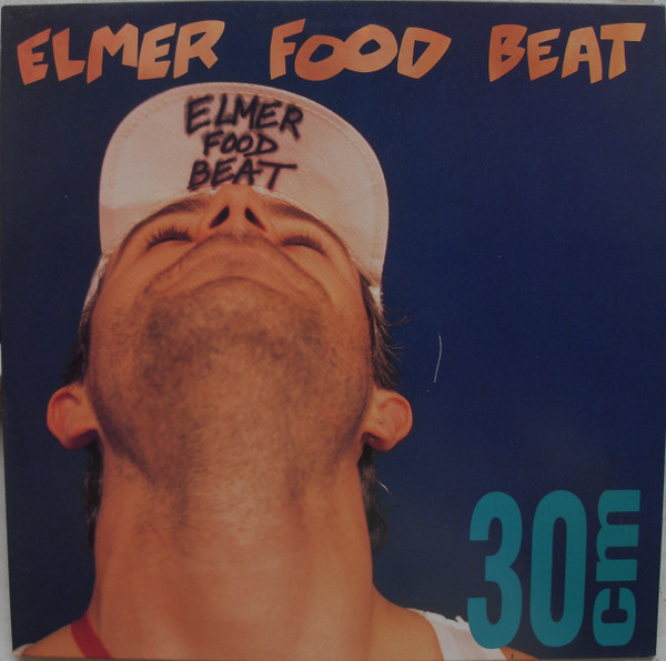 lataa albumi Elmer Food Beat - 30 Cm