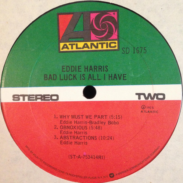 ladda ner album Eddie Harris - Bad Luck Is All I Have