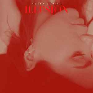 Clara Louise - Illusion album cover