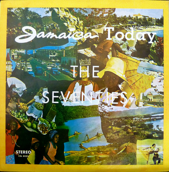 Various - Jamaica Today The Seventies | Releases | Discogs