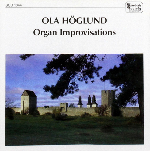 last ned album Ola Höglund - Organ Improvisation